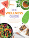 The Wellness Guide by Rachel Newcombe, Claudia Martin, 9781667200842