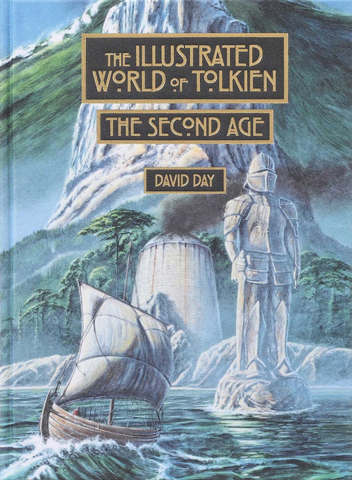 Illustrated World of Tolkien: The Second Age by David Day, 9781667203379
