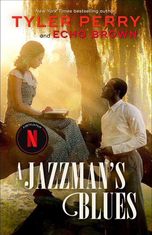 A Jazzman's Blues (A Novel) by Tyler Perry, Echo Brown, 9781668008898