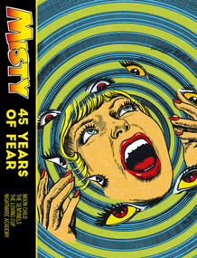 MISTY: 45 YEARS OF FEAR by Shirley Bellwood, Pat Mills, Malcolm Shaw, John Armstrong, Jaume Rumeu, Brian Delaney, Mario Capaldi, Jordi Badia Romero, Julia Round, Chloe Maveal, Claire Napier, 9781786187994