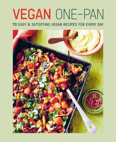 Vegan One-pan (70 easy & satisfying vegan recipes for every day) by Ryland Peters & Small, 9781788795609