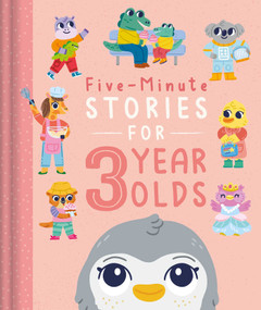 Five-Minute Stories for 3 Year Olds (with 7 Stories, 1 for Every Day of the Week) by IglooBooks, Lizzy Doyle, 9781803688589