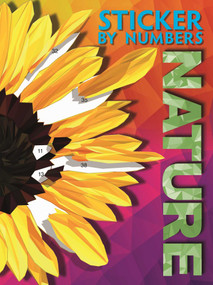 Sticker By Numbers - Nature (Create Amazing 3-D Pictures) by IglooBooks, 9781837715633