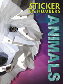 Sticker By Numbers - Animals (Create Amazing 3-D Pictures) by IglooBooks, 9781837715640