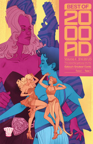 Best of 2000 AD Volume 4: The Essential Gateway to the Galaxy's Greatest Comic by John Wagner, Marguerite Sauvage, Jamie Hewlett, Steve Dillon, Tiffany Babb, Kek-W, John Burns, Peter Milligan, Jamie Delano, Alan Davis, 9781837860432
