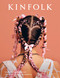 Kinfolk 49 by Kinfolk, 9781941815533