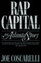 Rap Capital (An Atlanta Story) - 9781982107895 by Joe Coscarelli, 9781982107895