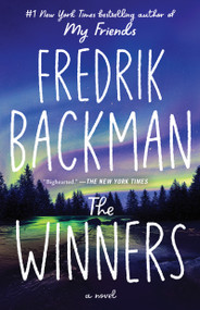 The Winners (A Novel) - 9781982112806 by Fredrik Backman