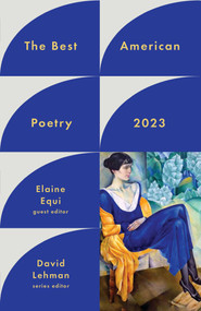 The Best American Poetry 2023 - 9781982186760 by David Lehman, Elaine Equi, 9781982186760