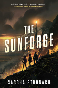 The Sunforge by Sascha Stronach, 9781982187071
