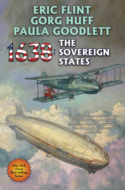 1638: The Sovereign States by Eric Flint, Paula Goodlett, Gorg Huff, 9781982192877