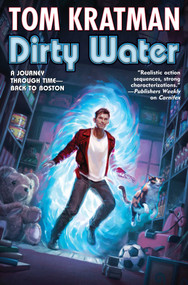 Dirty Water by Tom Kratman, 9781982193003