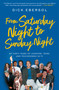 From Saturday Night to Sunday Night (My Forty Years of Laughter, Tears, and Touchdowns in TV) - 9781982194475 by Dick Ebersol, 9781982194475