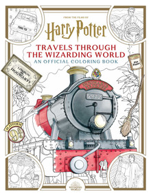 Harry Potter: Travels Through the Wizarding World: An Official Coloring Book by Paula Rozelle Hanback, 9798886630893