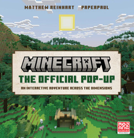 Minecraft: The Official Pop-Up by Matthew Reinhart, PaperPaul, 9798886630978
