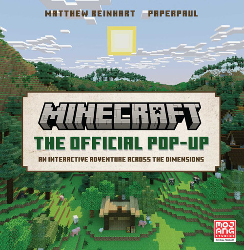 Minecraft: The Official Pop-Up by Matthew Reinhart, PaperPaul, 9798886630978