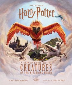 Harry Potter: A Pop-Up Guide to the Creatures of the Wizarding World by Jody Revenson, Matthew Reinhart, 9798886631241