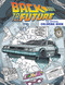 Back to the Future: The Official Coloring Book by Insight Editions, 9798886632699