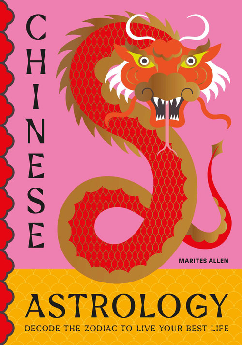 Chinese Astrology by Marites Allen, 9798886740301