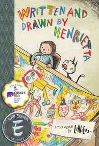 Written and Drawn by Henrietta (TOON Level 3) - 9781935179900 by Liniers, 9781935179900
