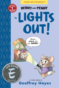 Benny and Penny in Lights Out! (TOON Level 2) by Geoffrey Hayes, 9781943145492