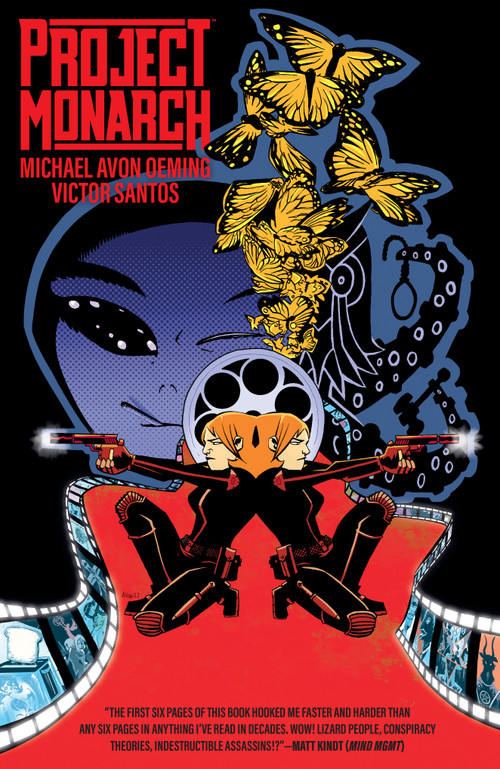 Project Monarch by Michael Avon Oeming, Victor Santos, 9781506736525