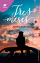 Tres meses / Three Months (Spanish Edition) by Joana Marcús, 9781644736487