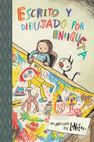 Escrito y dibujado por Enriqueta (TOON Level 3) by Liniers, 9781935179139