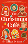 The Christmas Café - 9780593544563 by Eliza Evans, 9780593544563