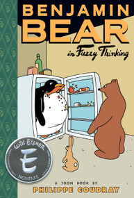 Benjamin Bear in Fuzzy Thinking (Toon Books Level 2) by Philippe Coudray, Philippe Coudray, 9781935179122