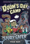 Doom's Day Camp: The Story Eater - 9780593205433 by Joshua Hauke, 9780593205433
