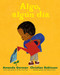 Algo, algún día (Spanish Edition) by Amanda Gorman, Christian Robinson, Jasminne Mendez, 9780593623466