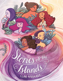 Stories of the Islands - 9780823449781 by Clar Angkasa, 9780823449781
