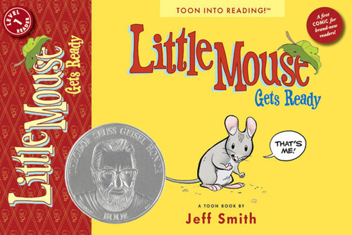 Little Mouse Gets Ready (Toon Books Level 1) - 9781935179245 by Jeff Smith, 9781935179245