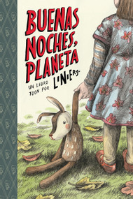 BUENAS NOCHES, PLANETA (TOON Level 2) (Spanish Edition) - 9781943145195 by Liniers, 9781943145195