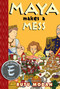 Maya Makes a Mess (Toon Books Level 2) by Rutu Modan, Rutu Modan, 9781935179177