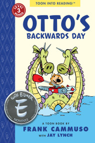Otto's Backwards Day (TOON Level 3) by Frank Cammuso, Jay Lynch, 9781943145331