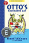 Otto's Backwards Day (TOON Level 3) by Frank Cammuso, Jay Lynch, 9781943145331