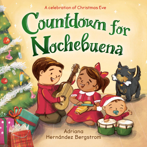 Countdown for Nochebuena by Adriana Hernández Bergstrom, 9780316467810