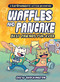 Waffles and Pancake: Best Friends Fur-Ever (A Graphic Novel) by Drew Brockington, 9780316500647