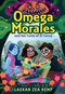 Omega Morales and the Curse of El Cucuy by Laekan Zea Kemp, 9780316508872