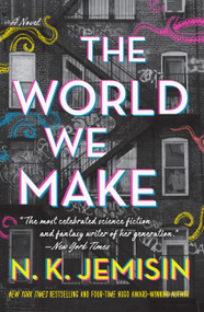 The World We Make (A Novel) - 9780316509909 by N. K. Jemisin
