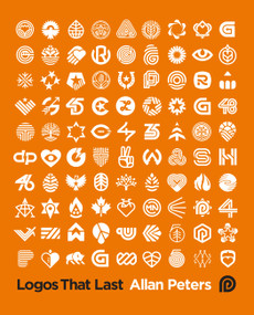 Logos that Last (How to Create Iconic Visual Branding) by Allan Peters, 9780760383179