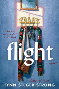Flight (A Novel) - 9780063135154 by Lynn Steger Strong, 9780063135154