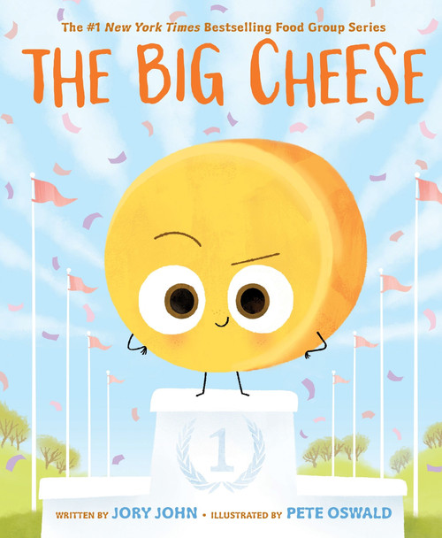 The Big Cheese by Jory John, Pete Oswald, 9780063329508
