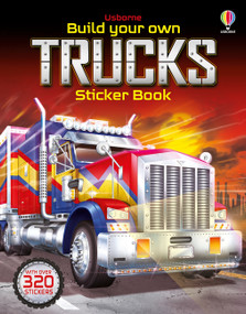 Build Your Own Trucks Sticker Book by Simon Tudhope, John Shirley, 9781805070054