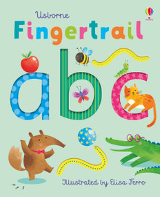 Fingertrail abc (A Kindergarten Readiness Book For Kids) by Felicity Brooks, Elisa Ferro, 9781805070641