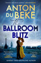 The Ballroom Blitz - 9781398710092 by Anton du Beke, 9781398710092
