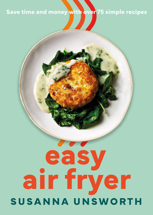 Easy Air Fryer by Susanna Unsworth, 9781399614030
