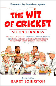 The Wit of Cricket (Second Innings) - 9781399703680 by Barry Johnston, 9781399703680